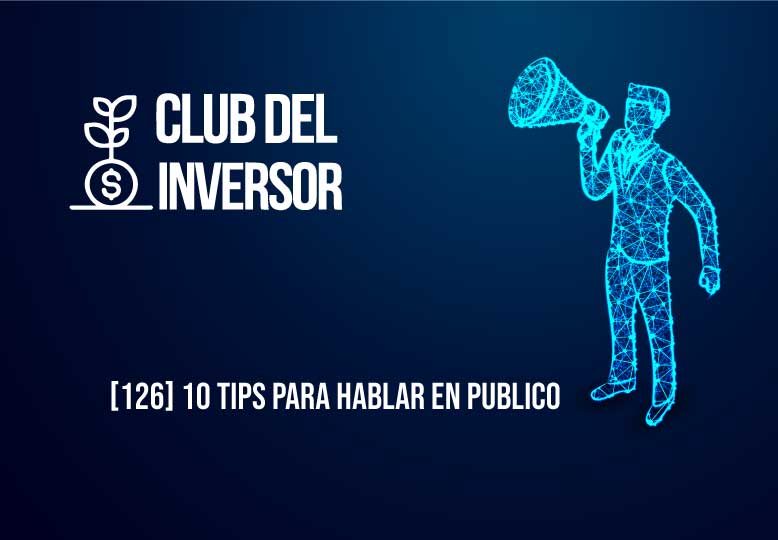 Tips Para Hablar En Publico Club Del Inversor